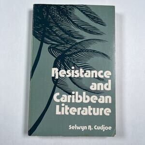 Resistance and Caribbean Literature by Selwyn R. Cudjoe 1980 Vintage Paperback
